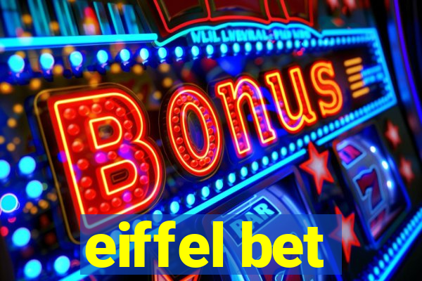 eiffel bet